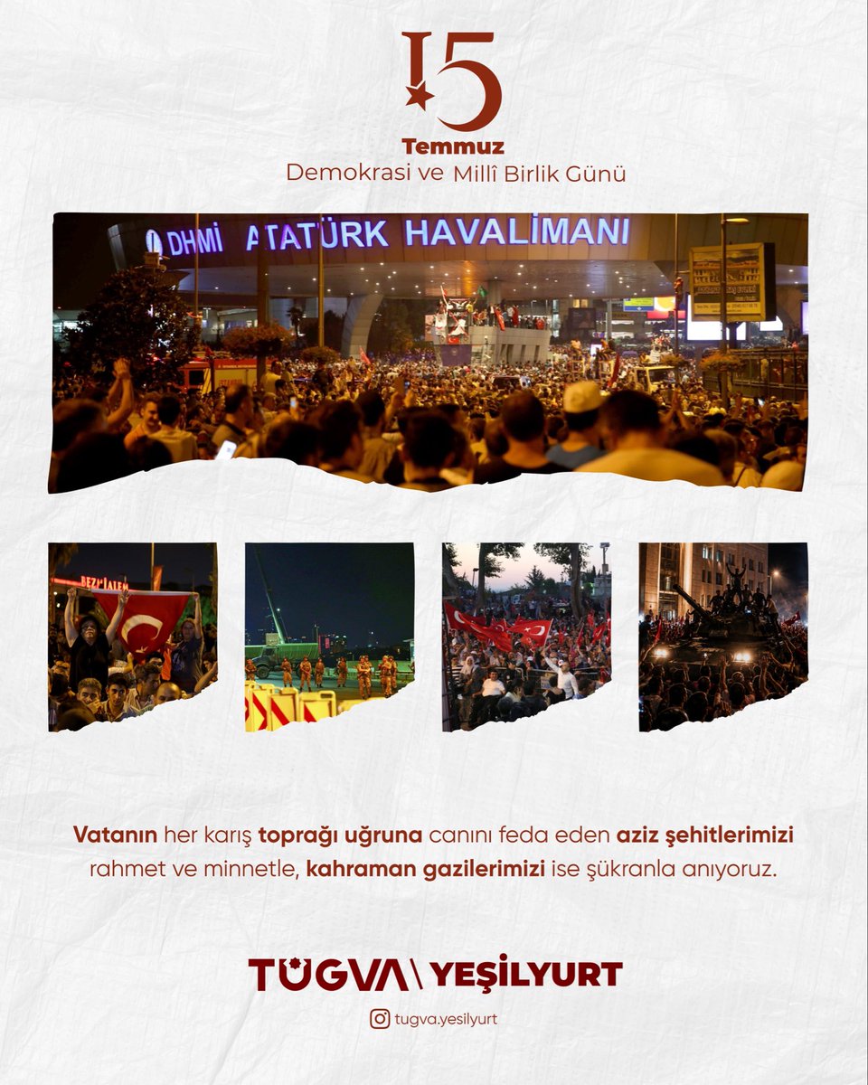 Yesilyurt_Tugva's tweet photo. 15 Temmuz; milletimizin vatanına, bayrağına ve bağımsızlığına sahip çıkmak için tek yürek olduğu, tarihe altın harflerle yazılan bir direnişin adıdır. 🇹🇷

Vatan uğruna can veren aziz şehitlerimizi rahmet ve minnetle, kahraman gazilerimizi şükranla yâd ediyoruz.

#15Temmuz https://t.co/9aiv6NpweV