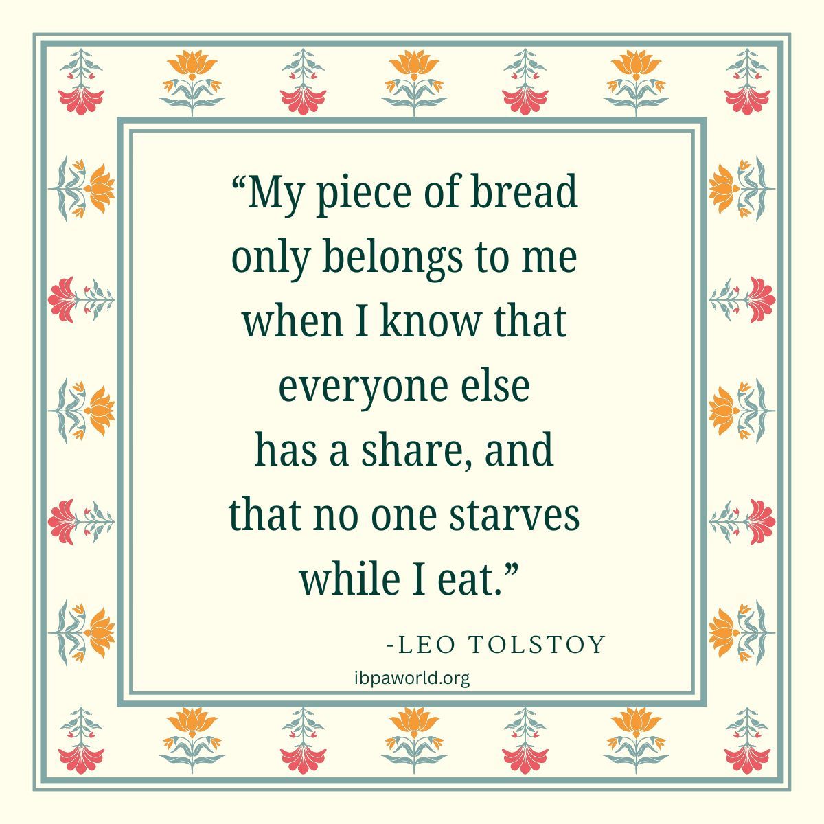 ibpaworld's tweet photo. “My piece of bread only belongs to me when I know that everyone else has a share, and that no one starves while I eat.” -Leo Tolstoy
https://t.co/gnyX8oiiMR
#endpoverty #worldpoverty #children https://t.co/rtm13UqH1v