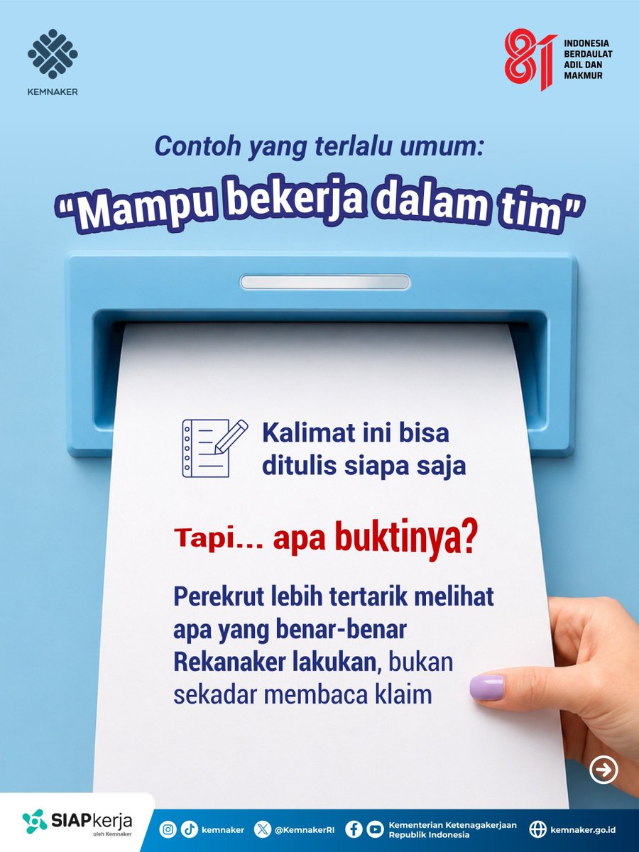 KemnakerRI's tweet photo. Rekanaker, masih suka nulis “mampu bekerja dalam tim” di CV?

Kalimatnya terdengar bagus, tapi bakal lebih meyakinkan kalau ada buktinya.

Yuk, cek infografik ini buat tahu cara mengubah klaim jadi pengalaman yang lebih konkret!

#Kemnaker https://t.co/5Ms5iKqWQo