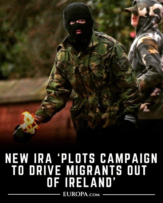 Maxwellpainn's tweet photo. 🇮🇪 Reports from anonymous intelligence sources, first published by the Daily Mail on 8 August 2026, claim the New IRA is planning a campaign of violence and intimidation to force migrants out of Ireland.

The New IRA , the main surviving dissident republican group that grew out of the Real IRA , is said to be exploiting rising public anger over mass immigration. 

Sources told the newspaper the group now has two stated aims: Irish independence and “all migrants out.” They describe it as part of an internal power struggle among dissident factions.

The claim follows a stabbing incident involving a Sudanese asylum seeker and the serious anti-migrant riots that erupted across Northern Ireland in June 2026, when homes, businesses and vehicles were attacked and families fled. 

A video circulating on platforms shortly before the Mail story claimed the IRA would issue 24-hour ultimatums to illegal migrants and use force if they refused to leave.

Security officials note the New IRA has been active this year with attacks on PSNI stations (including a car bomb at Dunmurry and a proxy bomb attempt in Lurgan) and a recent seizure of a Semtex device in the Republic. 

It has been heavily disrupted by MI5 and police operations, including financial sanctions and warning campaigns.

No public confirmation has come from the PSNI, Gardaí, MI5 or either government. The story rests on anonymous briefings. 

Traditional republican groups have historically focused on the British state rather than migrants, and some voices on the ground have dismissed the claims.
Ireland has seen sustained high levels of asylum and immigration arrivals, a severe housing shortage, hundreds of millions spent on hotel accommodation, and repeated protests and unrest. 

 It is a description of what happens when democratic governments lose control of borders and refuse to address the consequences. 

Pressure that is ignored does not vanish.

Uncontrolled migration creates exactly these kinds of vacuums. 
Pretending otherwise is how situations like this arise.