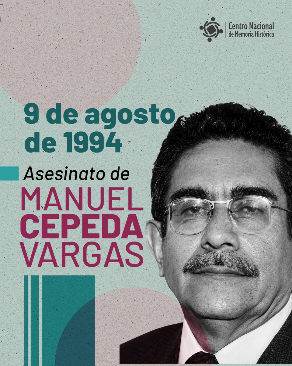 CentroMemoriaH's tweet photo. #EfeméridesCNMH | Hoy se cumplen 32 años del asesinato en Bogotá Manuel Cepeda Vargas, senador, periodista y dirigente de la Unión Patriótica (UP). Su homicidio ocurrió cuando se dirigía desde su residencia hacia el Congreso de la República, donde el vehículo en el que se movilizaba fue interceptado y recibió varios disparos que le causaron la muerte.

En 2010, la Corte Interamericana de Derechos Humanos declaró responsable al Estado colombiano por las violaciones a los derechos de Manuel Cepeda Vargas y de su familia. Aunque dos suboficiales del Ejército fueron condenados como autores materiales, la Corte concluyó que las investigaciones no habían logrado establecer y sancionar a todos los responsables, por lo que ordenó continuar las investigaciones y adoptar medidas de reparación.

Conozca el informe del CNMH «Todo pasó frente a nuestros ojos. Genocidio de la Unión Patriótica (1984-2002)», una investigación que documenta la persecución y el exterminio de este movimiento político y aporta al esclarecimiento de este capítulo de la historia reciente de Colombia: https://t.co/G7AAK059hB