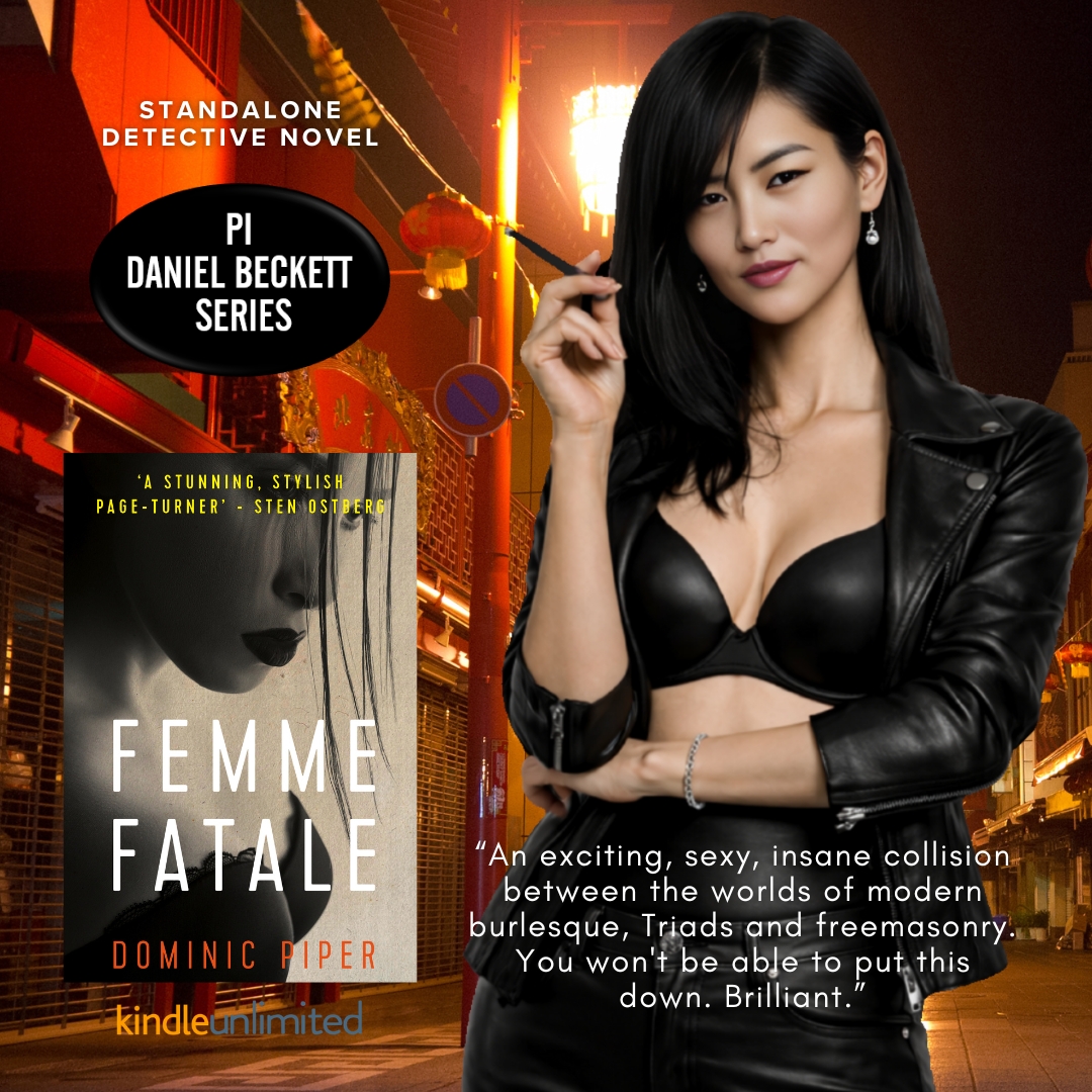 DominicPiper999's tweet photo. Femme Fatale. Dominic Piper.
"Highly recommended for thriller and detective story fans." - Claudia Oltean.
https://t.co/S0ElsPpKVm
#DanielBeckett #PrivateInvestigator #MustRead #Dark #Standalone #London #Thriller #Burlesque #Triads #BookSpotlight #KindleBooks #BritishDetectives