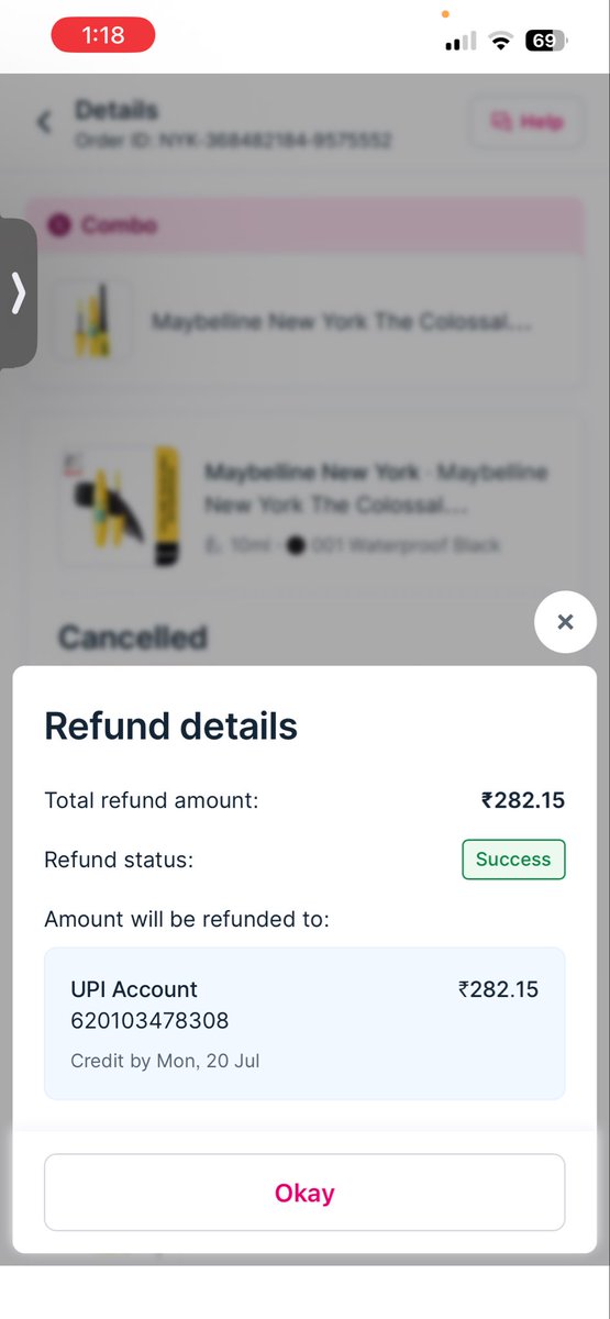 MahakRoz's tweet photo. Ordered ₹5,700 worth of makeup from Nykaa and canceled some products.
It’s been 20 days, but my refund is still pending.
Support keeps sending me to the bank, My bank found suspicious UPI details.
Nykaa says refunds take 5–7 day
#NykaaRefund #RefundPending #NykaaScam @MyNykaa https://t.co/TdPvFPddIK
