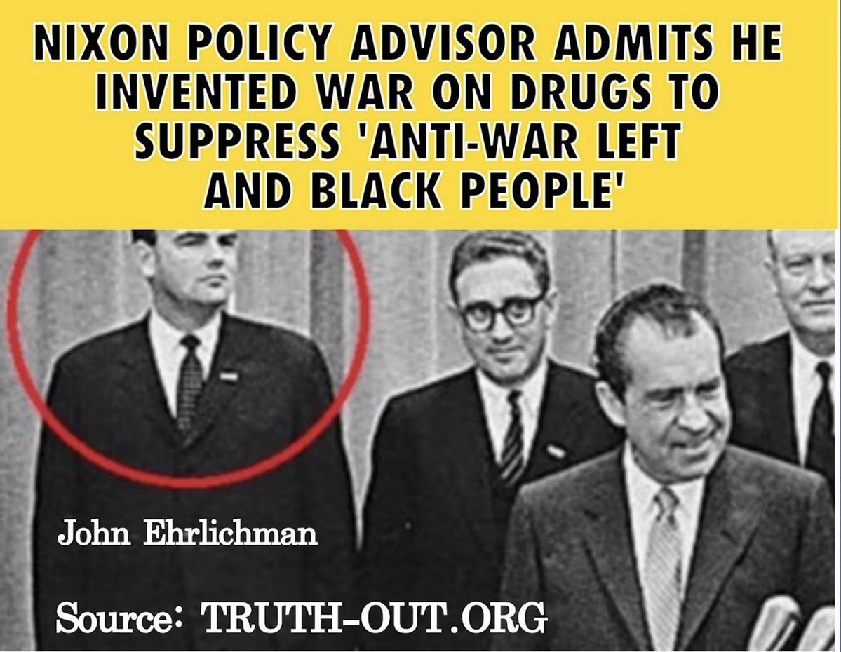 Tasetireloaded2's tweet photo. “The Nixon campaign in 1968, and the Nixon White House after that, had two enemies: the antiwar left and black people. You understand what I’m saying? We knew we couldn’t make it illegal to be either against the war or black, but by getting the public to associate the hippies with marijuana and blacks with heroin, and then criminalizing both heavily, we could disrupt those communities. We could arrest their leaders, raid their homes, break up their meetings, and vilify them night after night on the evening news. Did we know we were lying about the drugs? Of course we did.”