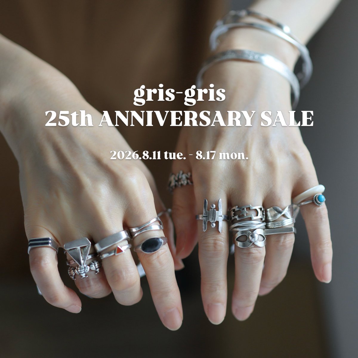 grisgriskyoto's tweet photo. ［gris-gris 25th ANNIVERSARY SALE］
2026.8.11 tue. - 8.17 mon.
13:00-19:00 https://t.co/ZO52PlpNar