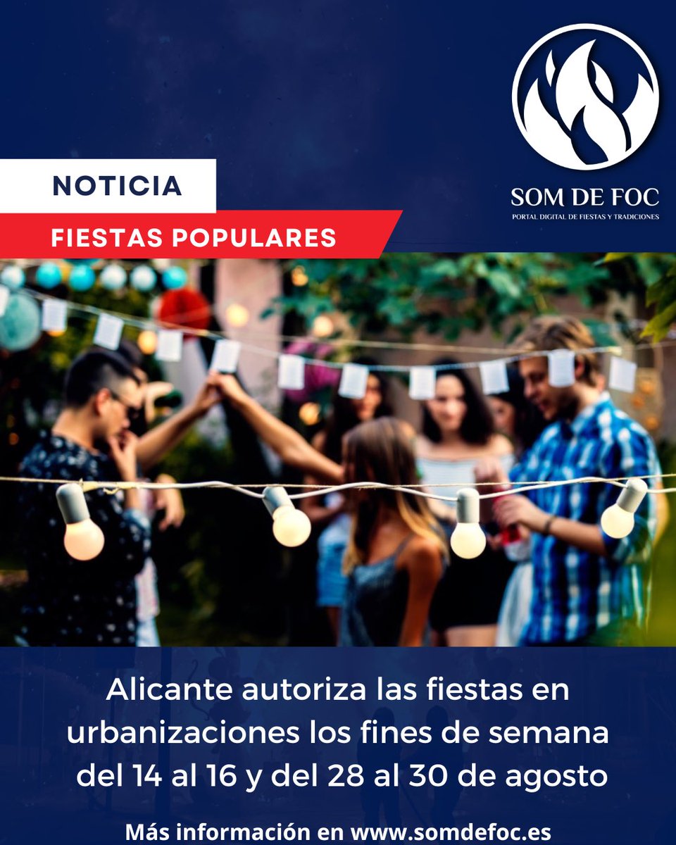 Somdefoc's tweet photo. 🔴 Fiestas Populares |
- Alicante autoriza las fiestas en urbanizaciones los fines de semana del 14 al 16 y del 28 al 30 de agosto.
+ INFO de la noticia en https://t.co/gbPH8GzcfY https://t.co/bZ3YylNPlU