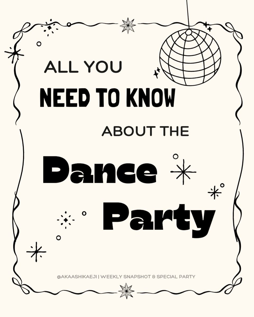 akaashikaeji's tweet photo. Welcome to the dance party preparation! 🪩✨

Here are the details and rules you need to know~ ⬇️ https://t.co/d8qbXWZHhI