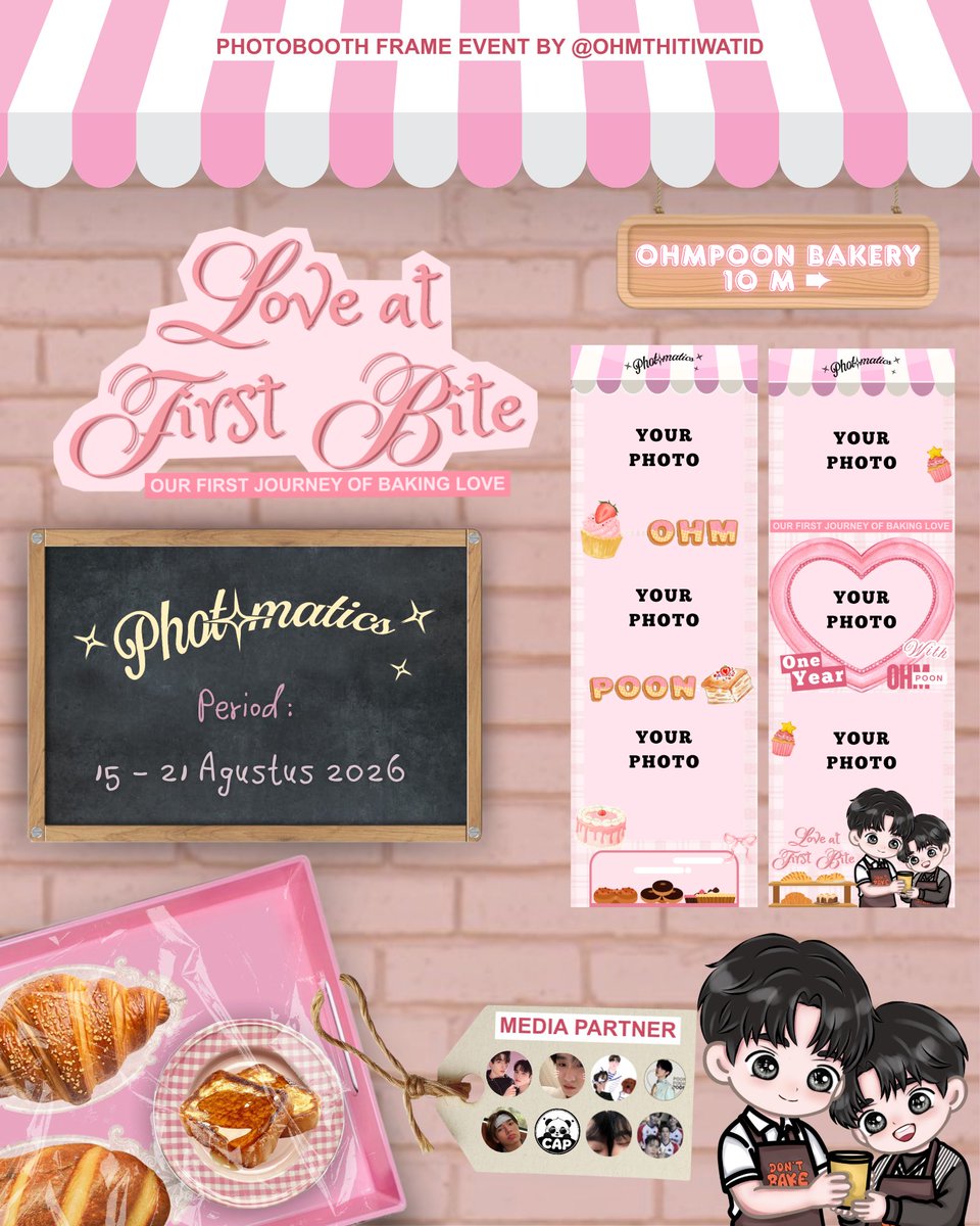 OhmthitiwatID's tweet photo. જ⁀➴ Welcome to our little bakery! 🧁 𓍯𓂃𓏧♡
OHMPOON 1st Anniversary Photoframe Event by @OhmthitiwatID
📍 @photomaticsid (🇮🇩)
🥐 15 Aug - 21 Aug '26
Have a loaf-ly day! 🥖
Don't forget to share your loaf-ly snaps with #LoveAtFirstBite 🍰ྀི https://t.co/Hcrf5GQ6a2