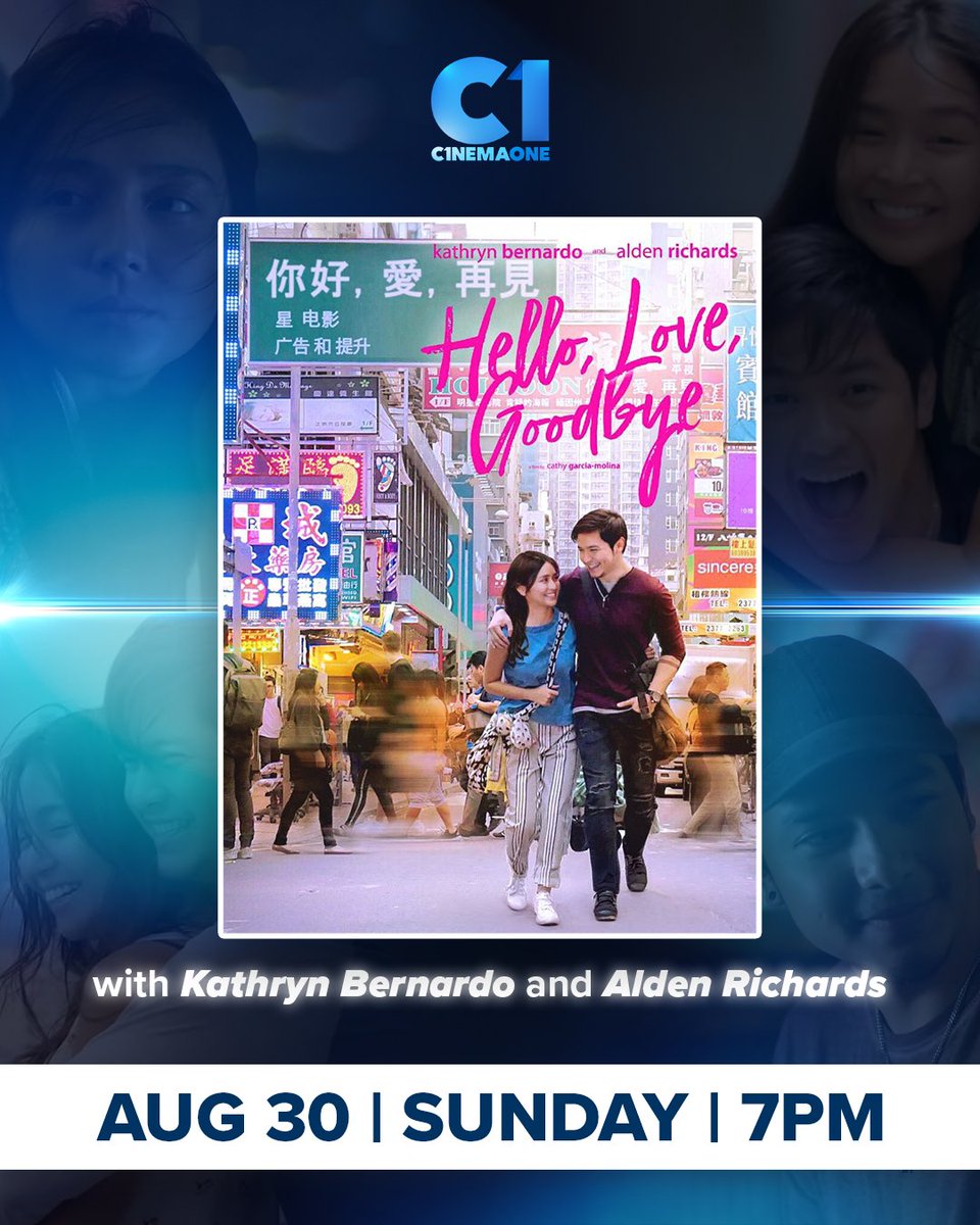 c1nemaone's tweet photo. “Selfish na ba talaga ang piliin ko naman ang sarili ko ngayon?"

🎥 Hello, Love, Goodbye
🌟 Kathryn Bernardo and Alden Richards
📅 August 30, Sunday, 7PM sa #CinemaOne!

Available on iWant, Sky Cable Ch 56, Cignal Ch 45, GSat Ch 14,  andother provincial channels 💙 https://t.co/BXwyC1yfLc