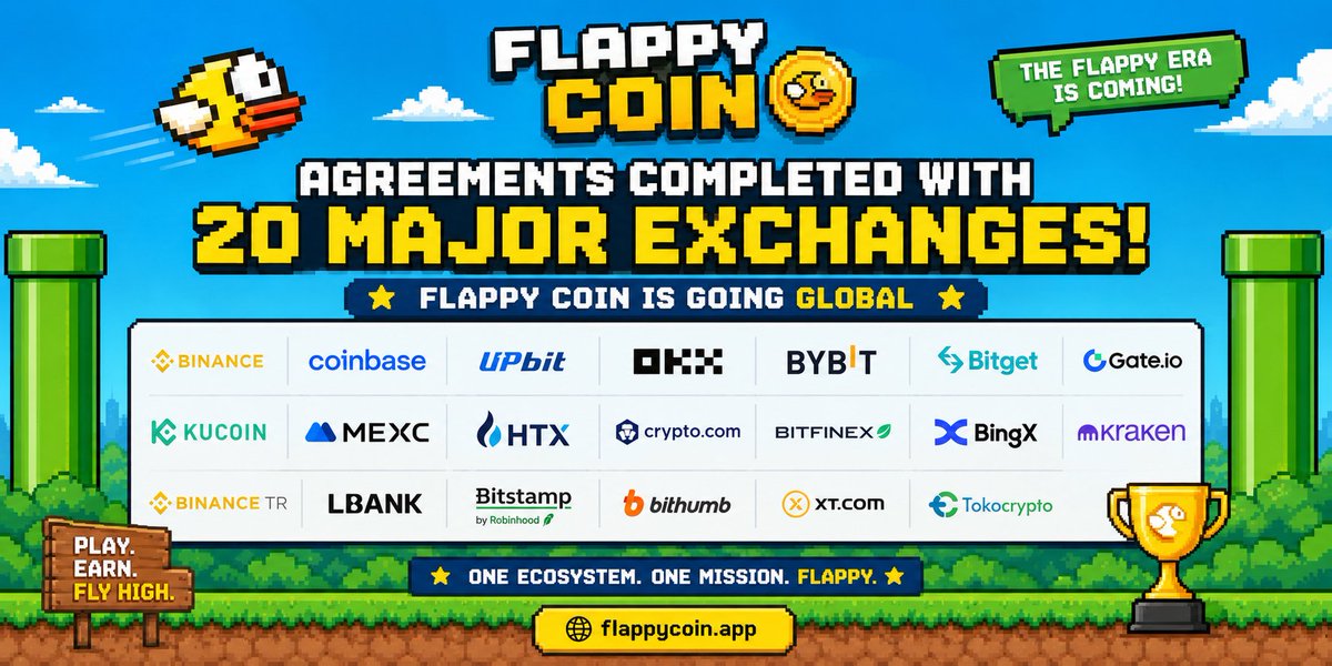 flappycoinapp's tweet photo. 🚨 FLAPPY COIN GOES GLOBAL! 🐦🌍

Agreements completed with 20 major exchanges:

Binance • Coinbase • Upbit • OKX • Bybit • Bitget • Gate • KuCoin • MEXC • HTX • https://t.co/LUVk4BXFgv • Bitfinex • BingX • Kraken + more

🔥 20 exchanges. One global launch. $FLAPPY https://t.co/NWwpwJ7BHf