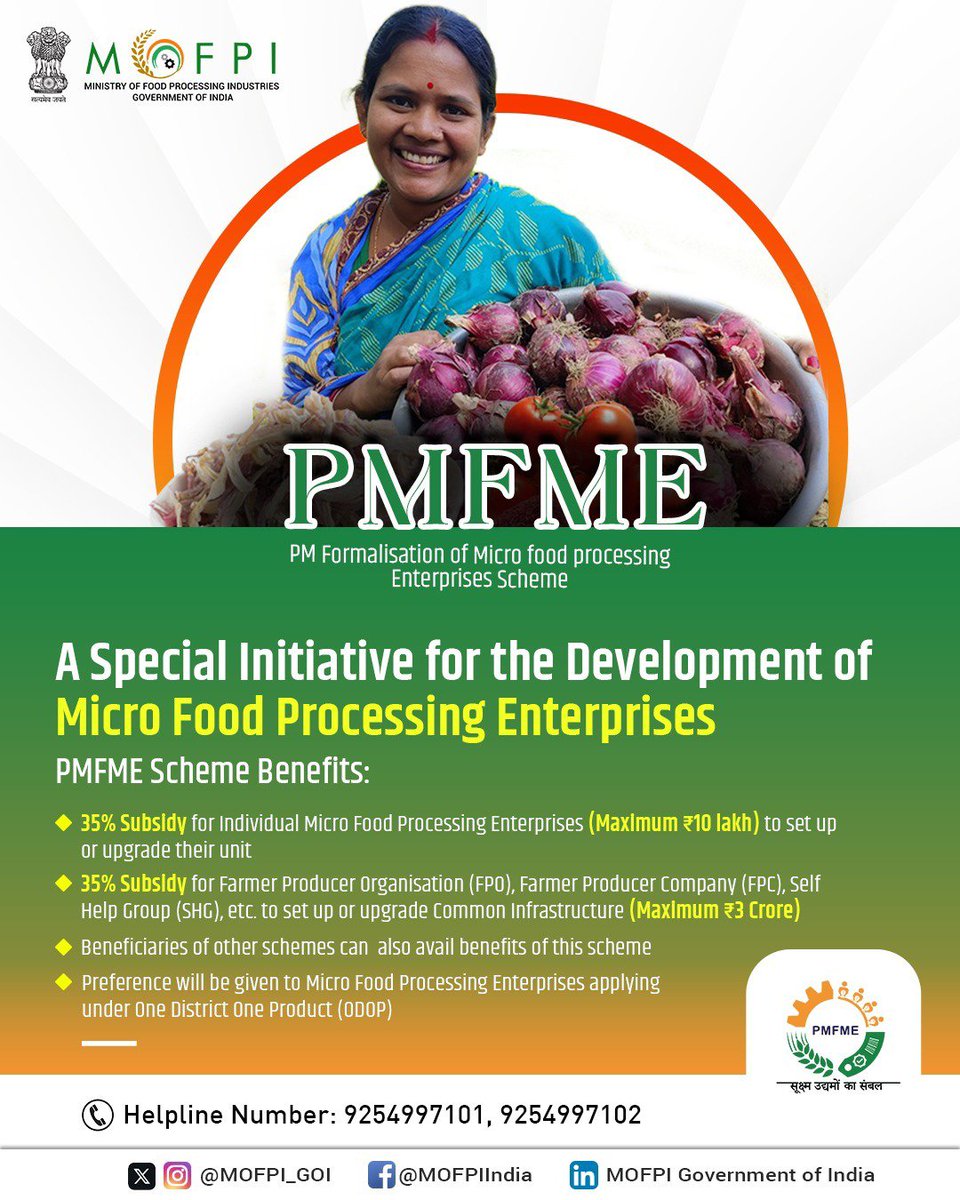 MOFPI_GOI's tweet photo. To avail 35% subsidy to set up or upgrade your micro food processing enterprise under the PMFME Scheme, apply on https://t.co/Z8bjuKdF1w or call 9254997101, 9254997102.
#PMFMEScheme https://t.co/ypJC8POfNt