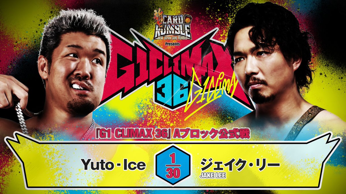 iq15m2's tweet photo. 458)
Yuto-Ice VS Jake Lee 
NJPW G1 Climax 36 Day 10(8/1/2026)
⭐️⭐.¾ https://t.co/fva6KfdjIi
