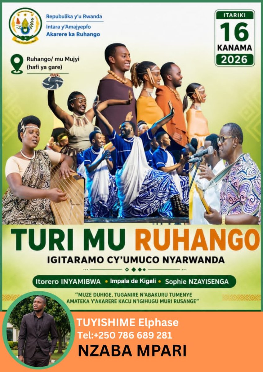 TUYISHIMEElpha1's tweet photo. @VisitRuhango @RuhangoDistrict @valencesh @UmutesiRDC @IMITAMENWA200PK @UmwamikaziRw @TumukundeClaud5 @mugorewa1 @placide_art @IRusange35553 @de_ndoli @Ndagije__sam @NsengimanaJado @YesAlexisRwanda @byukavuba @harerimana_tito @Muzeturwubake @JustinNsengima @Mathieu_Uwi2023 @ValensNtirenga2 @SadateMunyakazi @oswaki @SamKabera TURI MU RUHANGO mu gitaramo cy'umuco Nyarwanda nanjye #NzabaMpari , Mwese muzaze dutarame. Ni @RuhangoDistrict mu mujyi hafi ya Gare #VisitRuhango @Karinganire_Has @jnabdallah @DrDamascene @IntekoyUmuco https://t.co/6Li98lzp1R