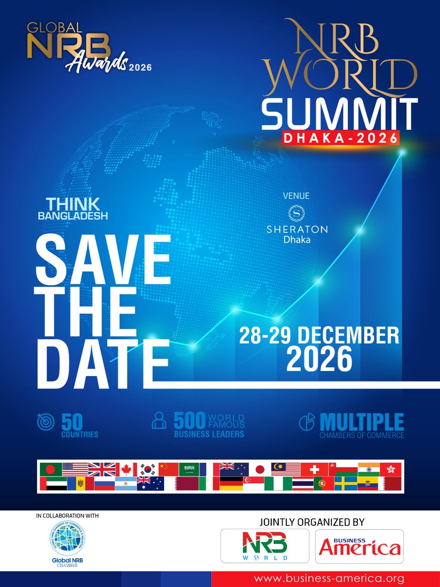 NRBWorldUSA's tweet photo. COUNTDOWN TO NRB WORLD SUMMIT DHAKA–2026!
The countdown begins for one of the most anticipated global gatherings of Non-Resident Bangladeshis and international business leaders.
 NRB World Summit Dhaka–2026
 28–29 December 2026
 Sheraton Dhaka https://t.co/4Sagd3cDn5