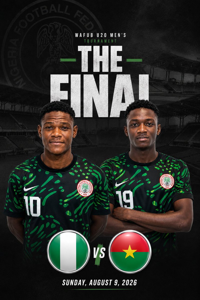 thenff's tweet photo. Matchday

🚨Nigeria U20🇳🇬 vs Burkina Faso U20🇧🇫

🏟Stade du Lycée Scientifique,  Yamoussoukro🇨🇮

📆Sunday, August 9, 2026

7pm🇳🇬 https://t.co/IYo6v4BDka