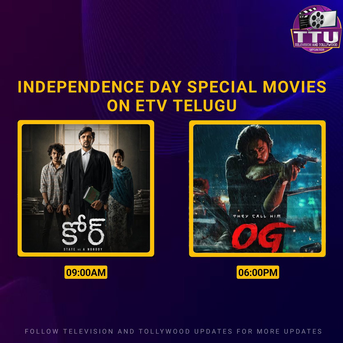 TTUpdates360's tweet photo. Independence Day Special Movies on #EtvTelugu
#Court #CourtStateVsNobody #TheyCallHimOG #OG #Pawankalyan https://t.co/bqM2VzxJ4b