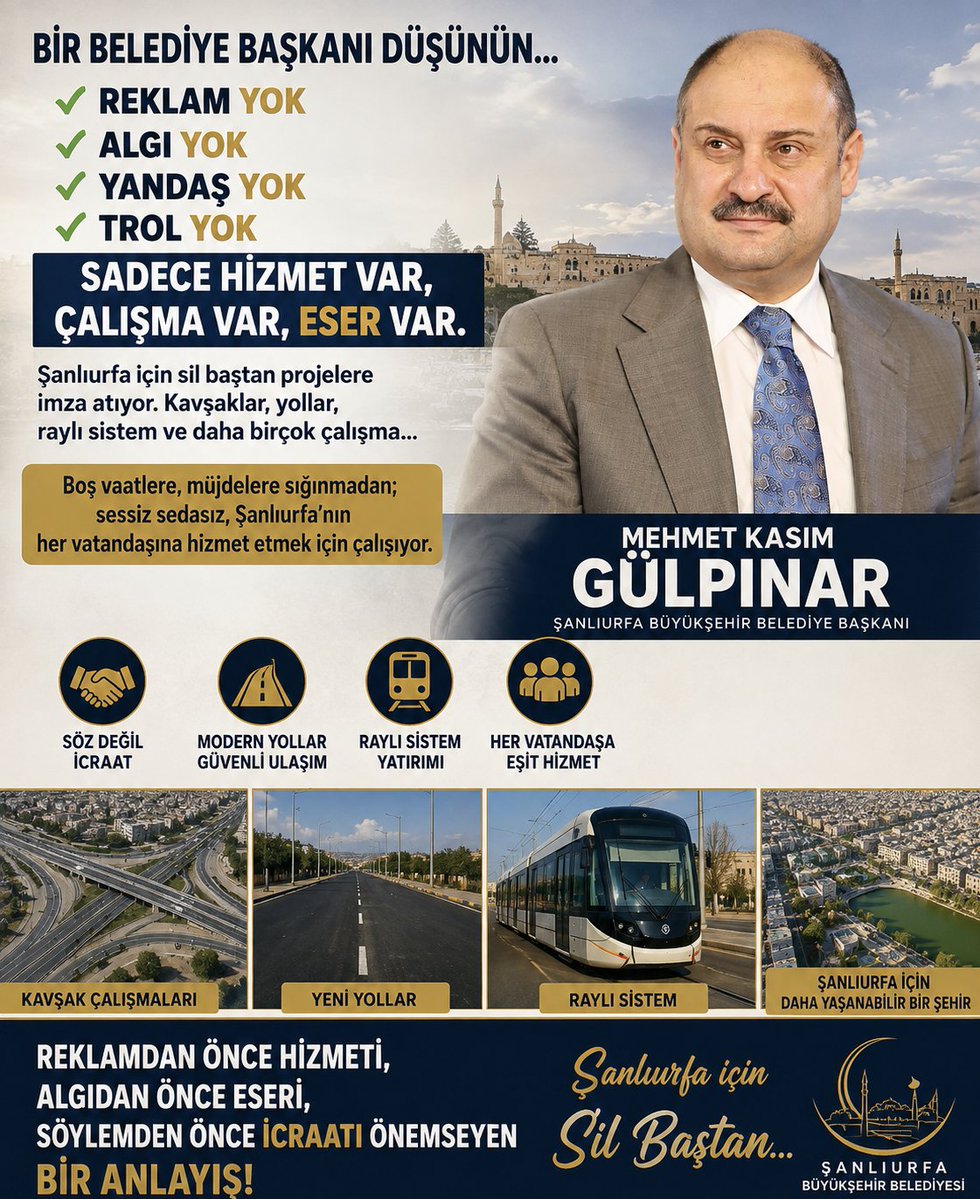 sanliurfasanli's tweet photo. Bir belediye başkanı düşünün…

Reklam yok, algı yok, yandaş yok, trol yok.

Sadece hizmet var, çalışma var, eser var.

Şanlıurfa için yıllardır konuşulan ancak bir türlü hayata geçirilemeyen projelerin yeniden ele alındığı; kavşaklardan yollara, ulaşım yatırımlarından raylı sistem çalışmalarına kadar şehrin geleceğine yönelik önemli adımların atıldığı bir dönem…

Mehmet Kasım Gülpınar’ın ortaya koyduğu anlayışın en dikkat çekici tarafı ise gösterişten uzak olması. Her yapılan işi büyük reklam kampanyalarıyla anlatmak yerine, ortaya çıkan hizmetin vatandaş tarafından görülmesini tercih eden bir yönetim anlayışı öne çıkıyor.

Çünkü belediyecilik sadece konuşmak, vaat vermek veya her çalışmayı bir “müjde” olarak pazarlamak değildir.

Belediyecilik; şehrin sorununu görmek, çözüm üretmek ve o çözümü vatandaşın hayatına dokundurabilmektir.

Şanlıurfa'nın ihtiyacı da tam olarak budur.

Kimseye ayrıcalık tanımadan, siyasi görüşüne bakmadan, Şanlıurfa'nın her vatandaşına eşit hizmet götürme anlayışı şehrin geleceği açısından büyük önem taşıyor.

Bugün yapılan bir yol, düzenlenen bir kavşak veya geliştirilen bir ulaşım projesi sadece bugünü değil, Şanlıurfa'nın yarınını da şekillendiriyor.

Boş vaatlerle değil, yapılan işlerle konuşan; algıyla değil, eserle anılan bir belediyecilik anlayışı…

Şanlıurfa'nın yıllardır beklediği değişim belki de tam olarak budur.

Mehmet Kasım Gülpınar: Reklamdan önce hizmeti, algıdan önce eseri, söylemden önce icraatı önemseyen bir anlayış.

Şanlıurfa için sil baştan…
Şehrin geleceği için çalışmaya devam.