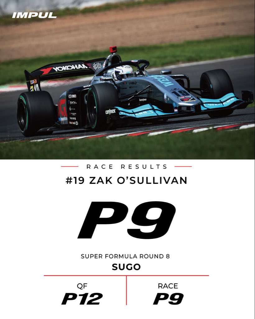 IMPUL_official's tweet photo. SUPER FORMULA 2026 Round 8

# 19 ザック・オサリバン

QF 
P12

Race
P9

#SFormula #全開魂 #インパル https://t.co/7dQDHFOlE3