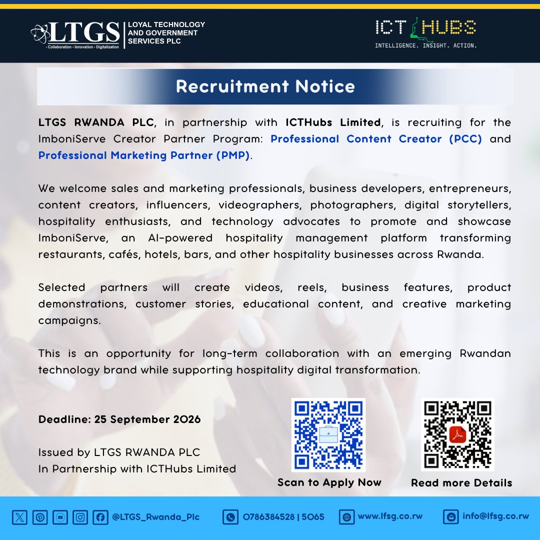 LTGS_Rwanda_Plc's tweet photo. We’re Recruiting!
LTGS Rwanda Plc, in partnership with ICTHubs, is looking for Professional Marketing Partners and Professional Content Creators to promote #ImboniServe, an AI-powered hospitality platform.
Apply: https://t.co/rm54tQdoUC
#LTGS #ICTHubs #ImboniServe #LTGSJobs https://t.co/fQnBGqRHdA