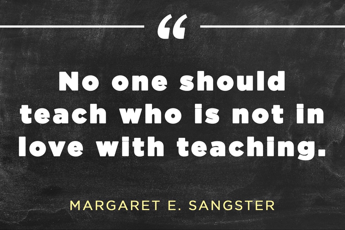 Principal_H's tweet photo. No one should teach who is not in love with teaching. https://t.co/uKnWgg9KWN