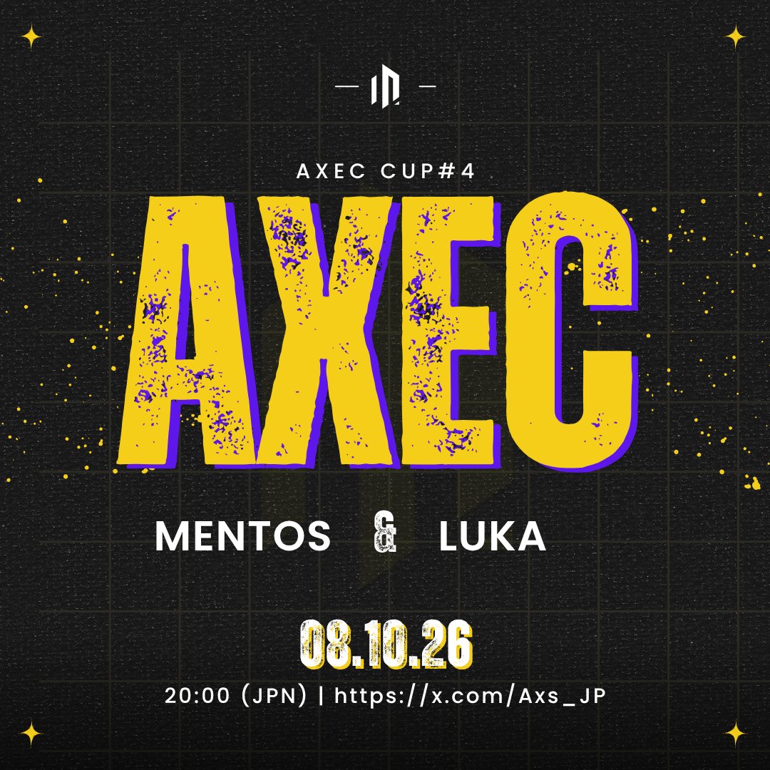 VFM_FN's tweet photo. 🏆 第4回 AXEC CUP 🏆 

予選 8/10 20:00 #AXECCUP
以下のメンバーが出場いたします✨

▫ メントス (@mentos00000000)
▫ るか(@luka___bb)

応援よろしくお願いいたします🙇
#VFMwin https://t.co/CLpqkAaUUM
