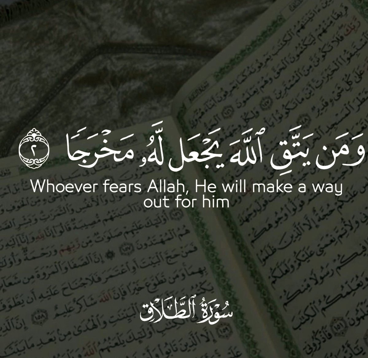 inQuranHadith's tweet photo. whoever  fears  Allah, He will  make a way out for him.... Surah Talaq... https://t.co/i58lhPlcZ6