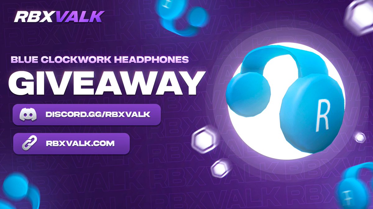 rbxvalk's tweet photo. 🚨 170,000 R$ BLUE CLOCKWORK HEADPHONES GIVEAWAY! 🚨
We’re giving away Blue Clockwork Headphones worth 170K R$! 

How to enter:

Follow @rbxvalk
Repost this post
Join our Discord: https://t.co/9tgP6pbVpL

Winner announced in 5 days!
Good luck everyone! 🎉