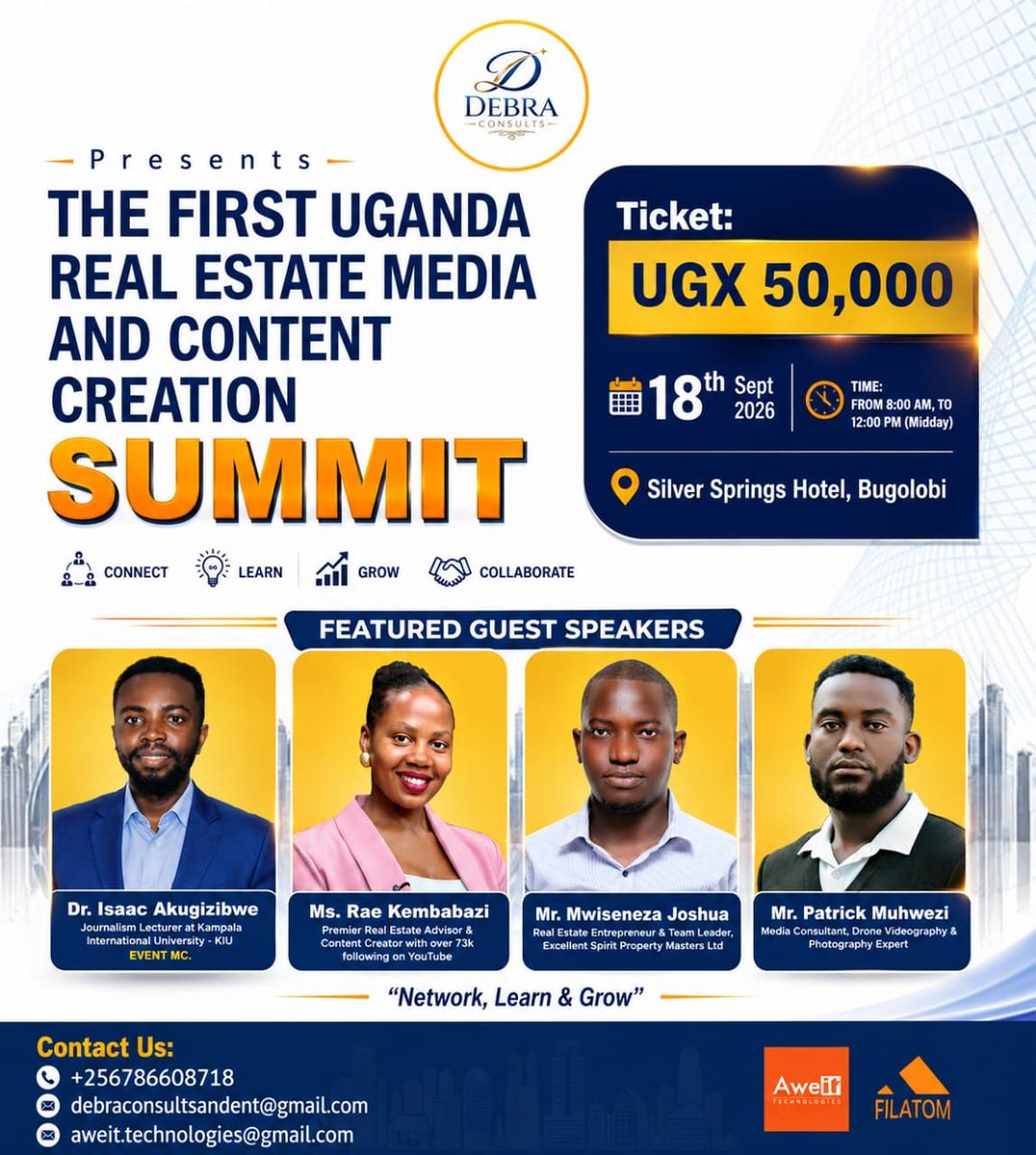 Aweit_Tech's tweet photo. 🚨 UGANDA’S REAL ESTATE MEDIA GAME IS CHANGING! 
Be part of the 1st Uganda Real Estate Media &amp; Content Creation Summit,  connect, learn, grow &amp; collaborate with industry leaders.
📅 18th Sept 2026 | Silver Springs Hotel, Bugolobi
https://t.co/yuLsZcEH84 https://t.co/IzXoLVKwxu