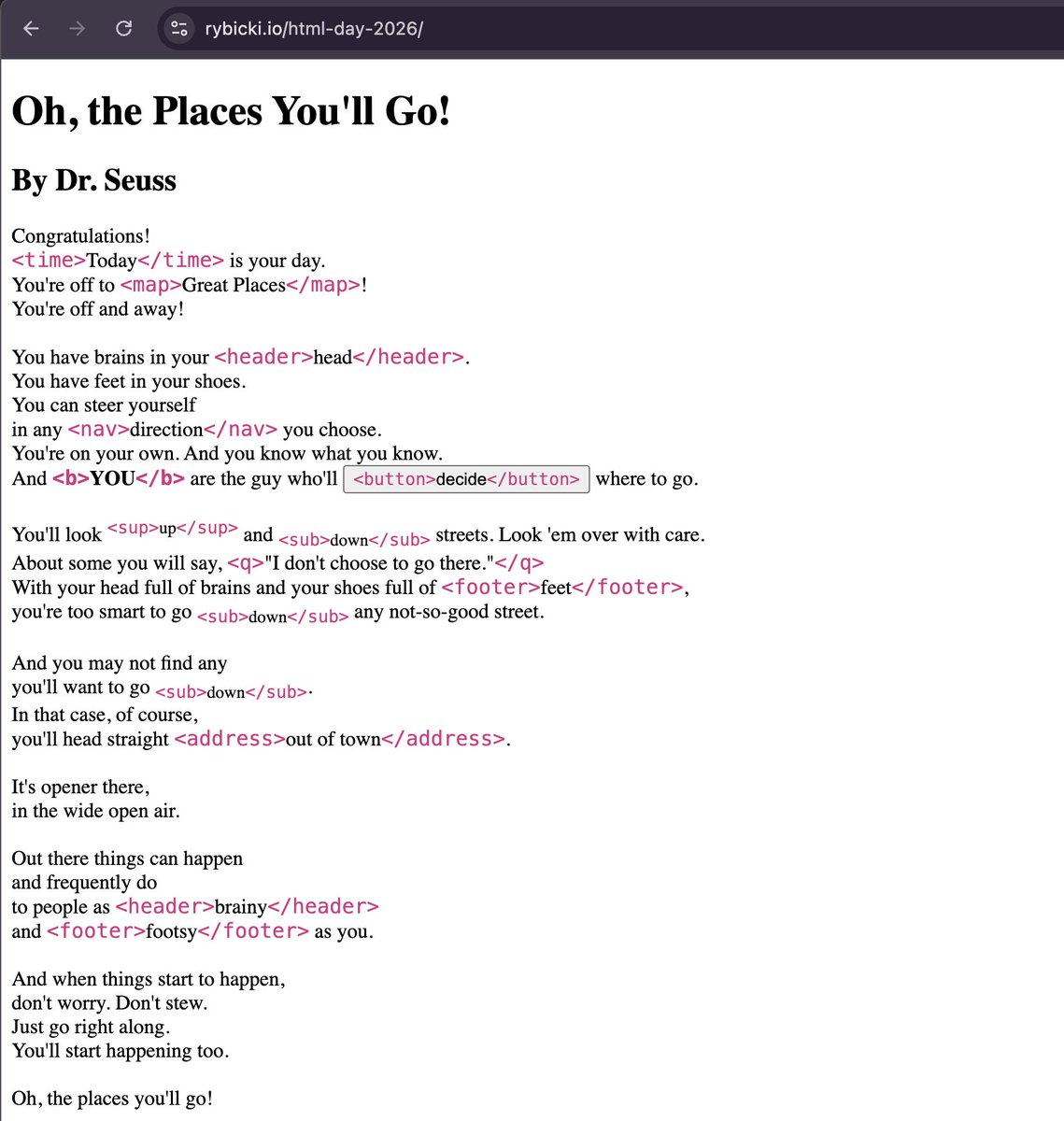 rybickic's tweet photo. celebrated HTML day in the park yesterday and met a lot of really awesome people!

to commemorate it, I handmade an HTML-ful version of one of my favorite poems by Dr. Seuss https://t.co/4fW2JHJv6N