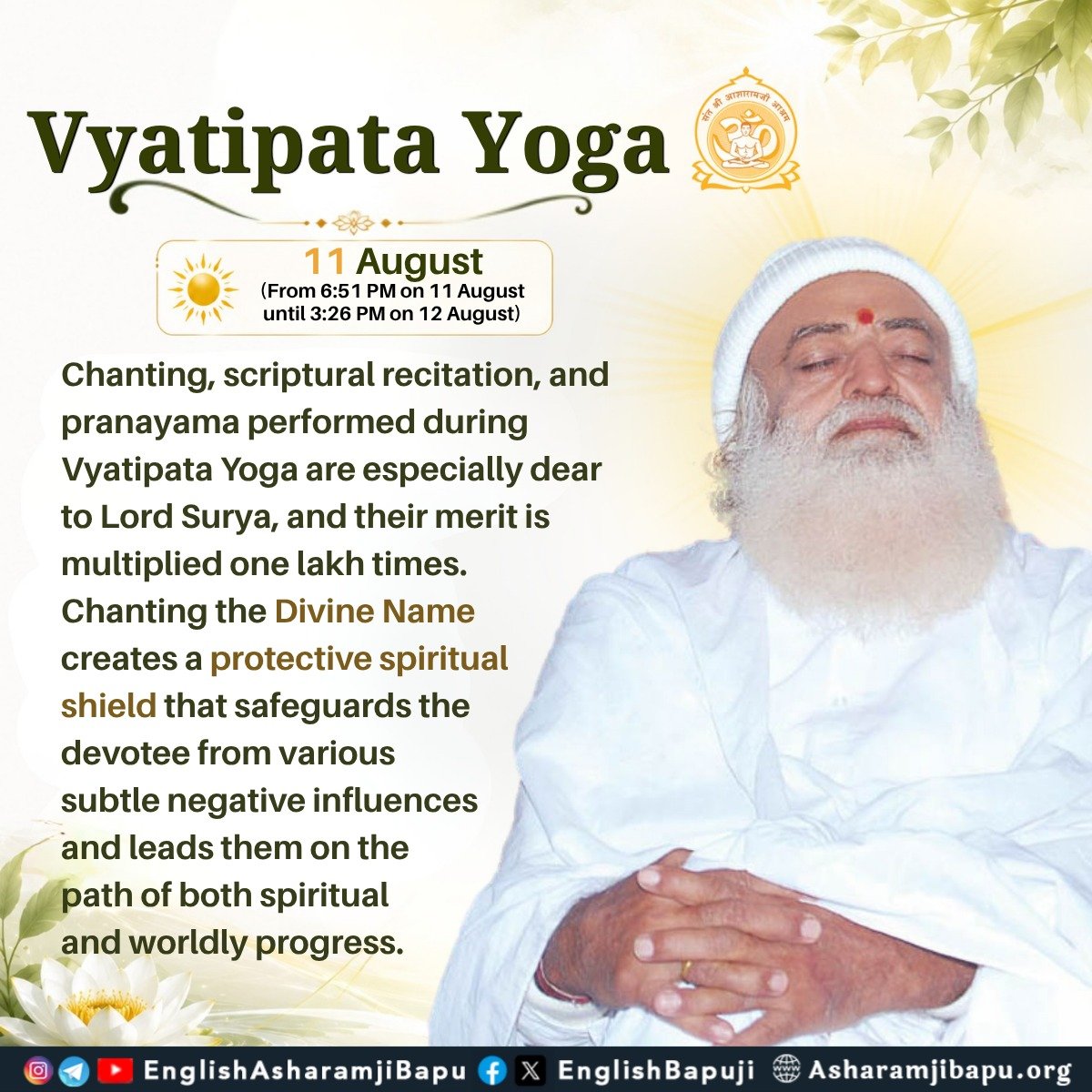 EnglishBapuji's tweet photo. Vyatipata Yoga: 11 August
(From 6:51 PM on 11 August until 3:26 PM on 12 August)
#SantShriAsharamjiBapu
#SantShriAsharamjiAshram
#VyatipataYoga
#SuryaNarayana
#LordSurya
#SpiritualGrowth
#DivineTiming
#Chanting
#Pranayama
#Meditation
#Sadhana
#ScripturalReading https://t.co/GFyxwQHCcL