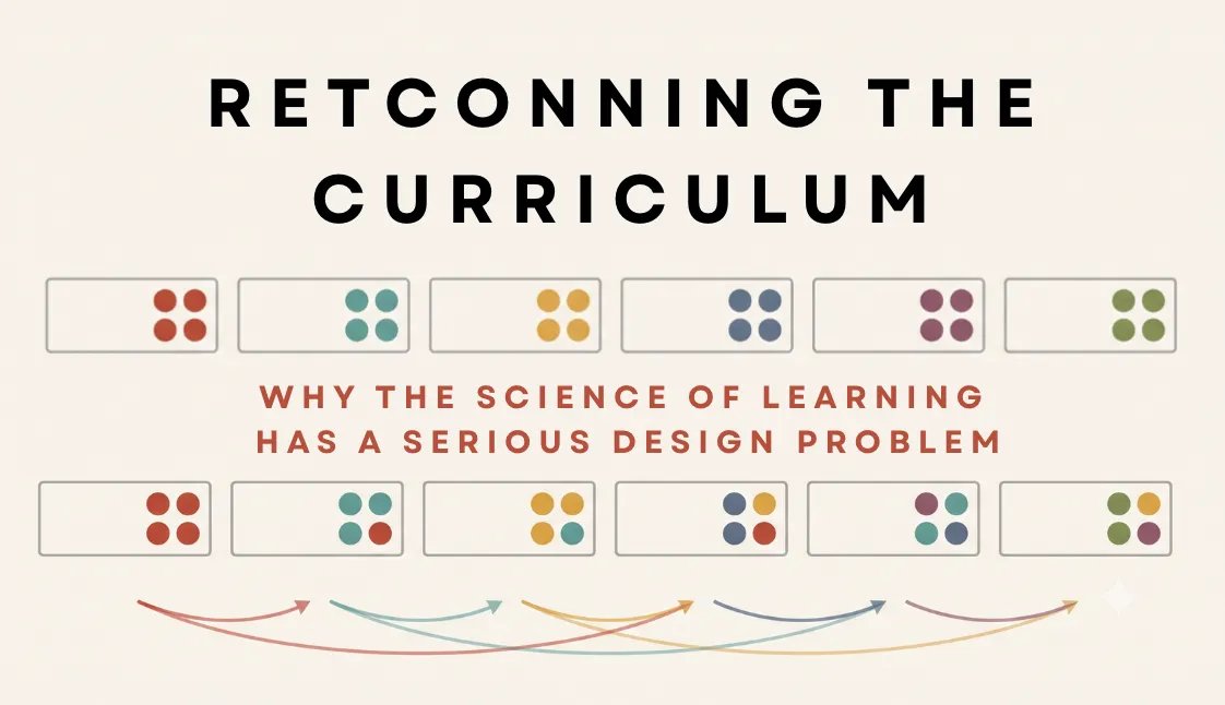 C_Hendrick's tweet photo. NEW POST: You can't apply the science of learning to materials that weren't designed for it. Retrieval practice is a curriculum property, not a teaching technique. https://t.co/mnsI1hi75X