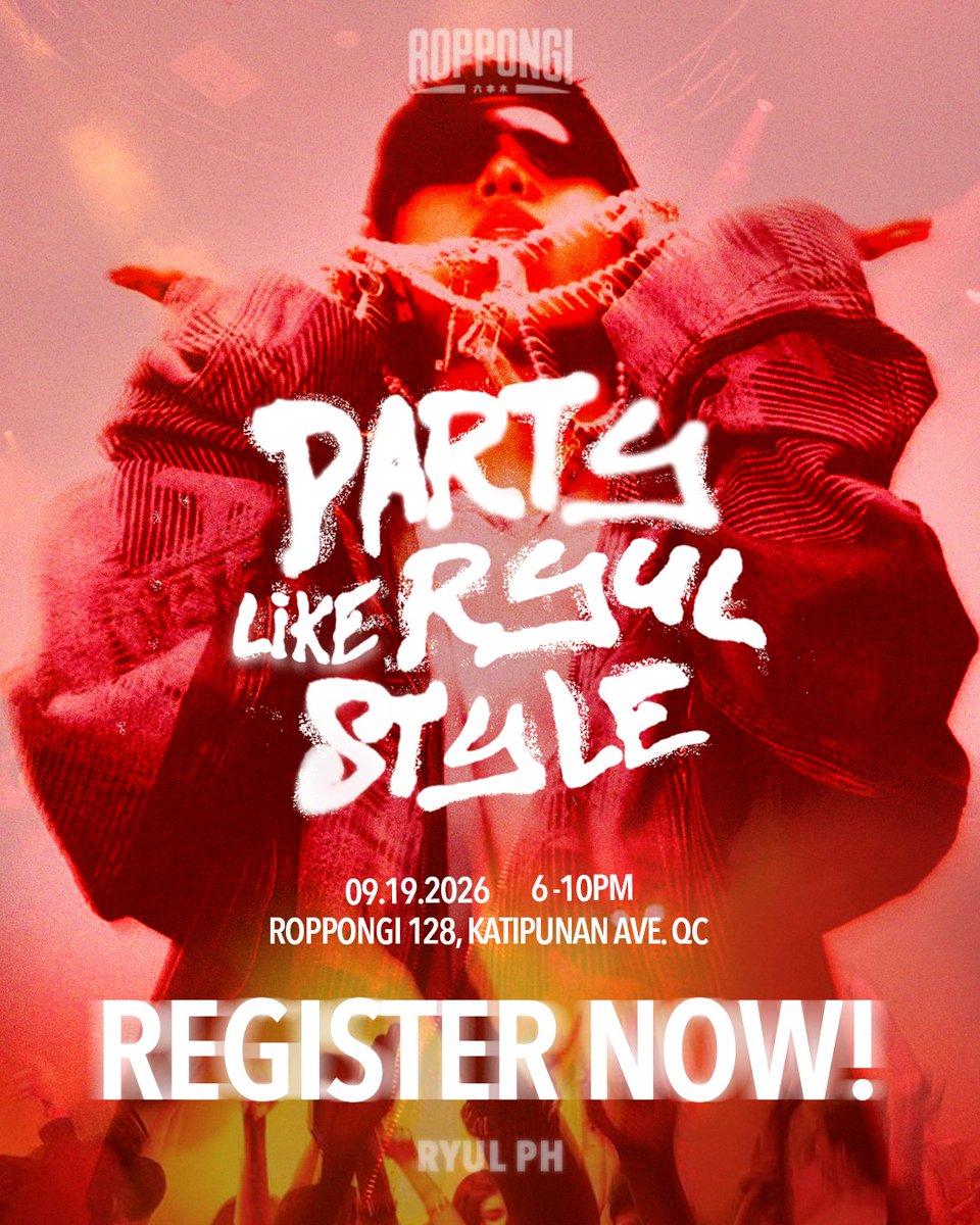 ryulphevents's tweet photo. PARTY LIKE RYUL STYLE 
by @RyulPH 

SHOTTIES, REGISTRATION IS NOW OPEN! 🗣️

Celebrate RYUL’s birthday with us on September 19, 2026 at Roppongi 128, Katipunan Ave., QC.

🎟️ REGISTER: https://t.co/l2F6EO12Na

Limited slots — don't miss out!

#PARTYLikeRYULSTYLE #RYULPH #RYUL https://t.co/xKw3geY53o