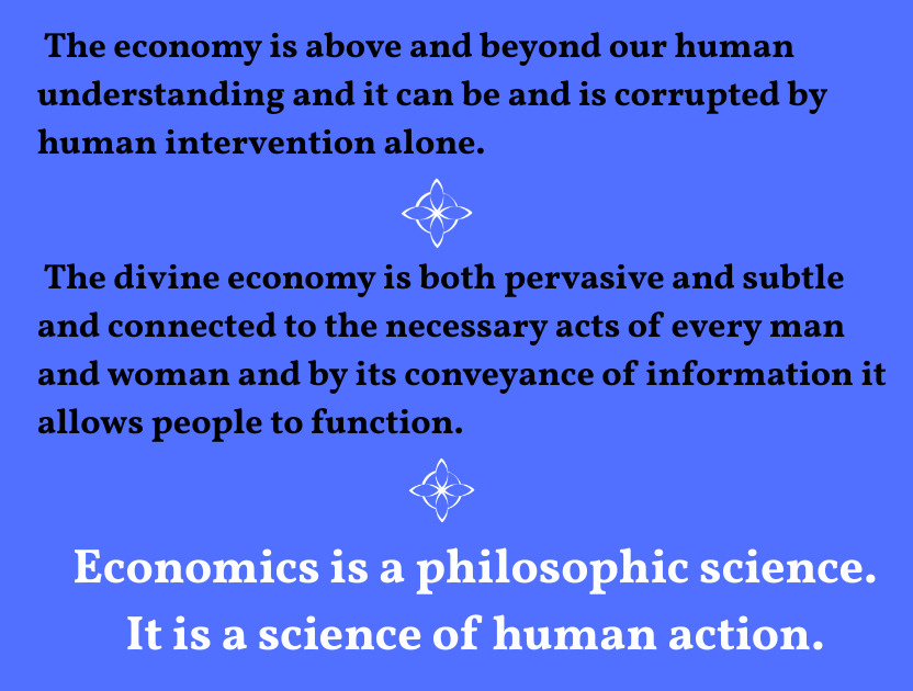 DivineEconomy's tweet photo. @mises_media @mises @BobMurphyEcon IT IS A TRAGEDY 
that what conveys information about the intent and desires of the people of the world is corrupted.
It is this distortion that is causing humanity to suffer.
Gleanings from the book "More Than Laissez-Faire" #10 https://t.co/Df3kZXifOb
