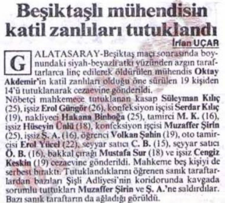 samiltayyar27's tweet photo. Muzaffer Şirin, yeni adı Sabahattin Şirin.

Galatasaraylı tribün lideriymiş.

Adalet Bakanımıza inceden inceye posta koymuş, bu yıl Fenerbahçe’nin şampiyon yapılacağı iddiasında adının geçtiğini yazmış.

Gözaltı kararı verilince görüyoruz ki suç dosyası da hayli kabarık.

Halkı yanıltıcı bilgiyi alenen yayma iddiasının yanısıra uyuşturucu kullanma, karaborsa bilet dolandırıcılığı gibi hakkında ek suçlamalar da var.

Kısa bir tarama yapınca görüyorsunuz.

Galatasaray’ın Ali Sami Yen’de Beşiktaş’a 1-0 yenildiği maçtan sonra 14 Aralık 1991 günü Beşiktaşlı Mühendis Oktay Akdemir’in öldürülmesi olayına karışmış Muzaffer Şirin.

Tutuklanmış.

Dava sonucunu bilmiyorum ama ismini de muhtemelen bu davadan sonra değiştirmiş.

Faili meçhul dosyaları yeniden açan Adalet Bakanlığı, bu vesileyle bu ölümlü vakaya yeniden el atabilir.

İnsan hayatı tartışmasız her formadan daha kıymetlidir.
