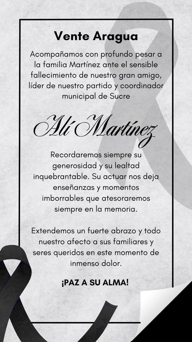 VenteAragua's tweet photo. Desde Vente Aragua expresamos nuestras más sinceras condolencias a la familia Martínez por el sensible fallecimiento de nuestro querido compañero y amigo Alí Martínez, coordinador del Municipio Sucre. 

Acompañamos a sus seres queridos en este momento tan difícil. 
Paz a su alma. https://t.co/0B4tww8Uog