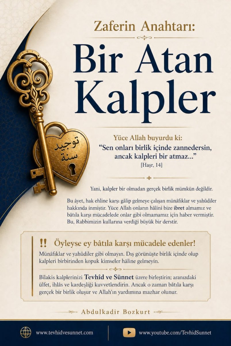 AelMardini's tweet photo. 📌 Zaferin Anahtarı: Bir Atan Kalpler

▪️Yüce Allah buyurdu ki: 
"Sen onları birlik içinde zannedersin, ancak kalpleri bir atmaz..." [Haşr, 14]

Yani, kalpler bir olmadan gerçek birlik mümkün değildir.

Bu âyet, hak ehline karşı gâlip gelmeye çalışan münâfıklar ve yahûdiler hakkında inmiştir. Yüce Allah onların hâlini bize ibret almamız ve bâtıla karşı mücadelede onlar gibi olmamamız için haber vermiştir. Bu, Rabbimizin kullarına verdiği büyük bir derstir.
▪️Bil ki kalpler bir olmadan gerçek birlik sağlanamaz.
▪️Bil ki kalpler bir olmadan bâtıla karşı zafer kazanılamaz.
▪️Bil ki kalpler bir olmadan kardeşlik tesis edilemez.
▪️Bil ki kalpler bir olmadan saflar sağlamlaşamaz.
▪️Bil ki kalpler bir olmadan Allah'ın yardımı inmez.

‼️ Öyleyse ey bâtıla karşı mücadele edenler!
Münâfıklar ve yahûdiler gibi olmayın. Dış görünüşte birlik içinde olup kalpleri birbirinden kopuk kimseler hâline gelmeyin.

Bilakis kalplerinizi Tevhîd ve Sünnet üzere birleştirin; aranızdaki ülfet, ihlâs ve kardeşliği kuvvetlendirin. Ancak o zaman bâtıla karşı gerçek bir birlik oluşur ve Allah'ın yardımına mazhar olunur.