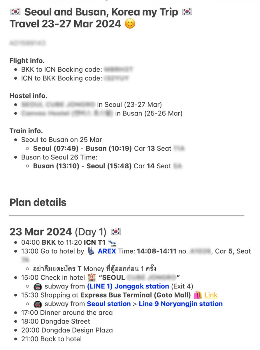 jay_thvnkrn's tweet photo. 📌 แชร์ check list ใครอยากไปเที่ยวโซลเกาหลีใต้  🇰🇷 แบบคนเดียว solo trip

☐ สมัคร K-ETA ก่อน ผ่านแล้วค่อยไปต่อ
☐ เลือกช่วงที่อยากไป
(ร้อน/ใบไม้ผลิ พ็อดกด/ใบไม้เปลี่ยนสี/หนาว หิมะตก)
☐ หาตั๋วใน google flights
- ประหยัด ~5,000
- แบบ full service ~10-12k ** แนะนำ
☐ หาที่พักแบบ hostel capsule กลางเมือง/นอกเมือง แต่ขอให้ใกล้ metro, airport bus 
✅ ข้อดี ราคาถูก ปลอดภัย ไม่เหงา ไม่มีผี ได้เพื่อนใหม่ 
❌ ข้อเสีย พื้นที่น้อย ห้องเต็มไว
☐ แนะนำเที่ยว 5 วันขึ้นไป (โซล ปูซาน ซองซู หรืออื่นๆ)
☐ ถ้าไปปูซาน อย่าลืมจอง KTX ล่วงหน้า ไป-กลับ
☐ แนะนำให้นั่งบัสเข้าจากสนามบิน เข้าโซล 
เพราะไม่ต้องลากกระเป๋า ถึงที่พักเลย/ ถ้า AREX รถไฟฟ้า แบกขึ้น แบกลง ลากไป ลากมาก โดนเบียดในขบวน ลำบาก!

นั่งบัสเข้าเมืองซื้อตั๋วได้ที่ Kiosk หรือใช้ T-Money แตะจ่ายได้เลย

☐ ซิมใช้ roaming หรือซื้อใหม่ที่เกาหลีก็ได้
☐ แลกเงินสัก 20,000 ₩ ติดตัว
☐ ซื้อบัตร T-Money, Climate card เหมาจ่ายขนส่งสาธารณะได้
☐ ทำแพลนที่สะดวก ส่วนตัวผมทำในแอป Notes ** ข้อมูลที่ควรทำ ตัวอย่างตามรูป **

ส่วนข้อไหนตกหล่น reply ถามได้เลยนะครับ ไว้มาตอบให้ 😉
