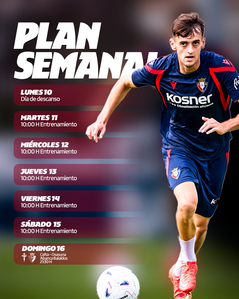 Osasuna's tweet photo. 🗓️ PLAN SEMANAL

#CeltaOsasuna https://t.co/U61U7oNCBA