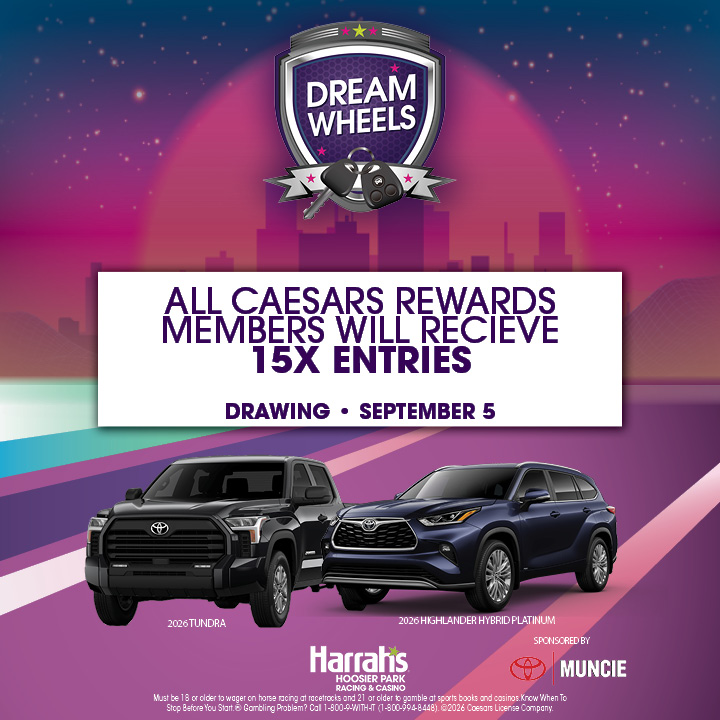 HoosierPark's tweet photo. Calling all Caesars Reward members! Today you can earn 15x the entries toward our Dream Wheels drawings   that is happening on September 5th! 

Please play responsibly. If you think you or someone you care about may have a gambling problem, call 1-800-9WITHIT (1-800-994-8448) https://t.co/ajvjUsPmNR