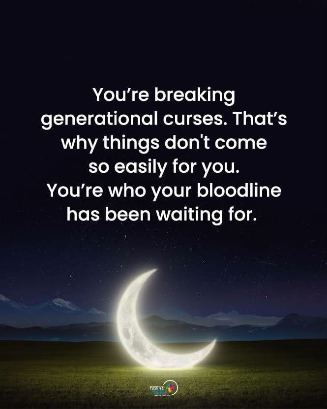 505Cali2's tweet photo. Youre breaking generational curses. That's why things don't come so easily for you. You're who your bloodline has been waiting for. https://t.co/rGv8zGdYI2