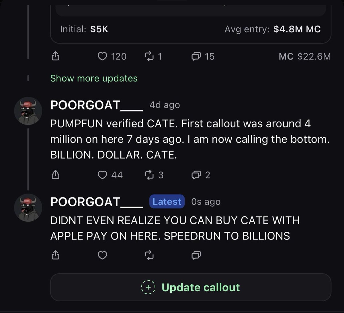 PoorGoat_'s tweet photo. I didn’t even realize you can buy $CATE directly with Apple Pay on @Pumpfun also now.

Just bought $500 to test it. Took seconds. Flawless.

This is the new era of social trading. Onboarding has NEVER been easier.

You can literally have a friend download an app and buy $CATE within minutes without ever touching crypto. No exchanges. No bridging. No figuring out wallets. Apple Pay and done.

There is no reason we won’t see higher ceilings on memecoins as this becomes normal.

And what better coin to onboard the masses than the sister of the most recognizable memecoin in history?

Everyone recognizes DOGE.

Soon everyone will recognize CATE.

Cats flip dogs.

TRILLION. DOLLAR. CATE. 💛🐈