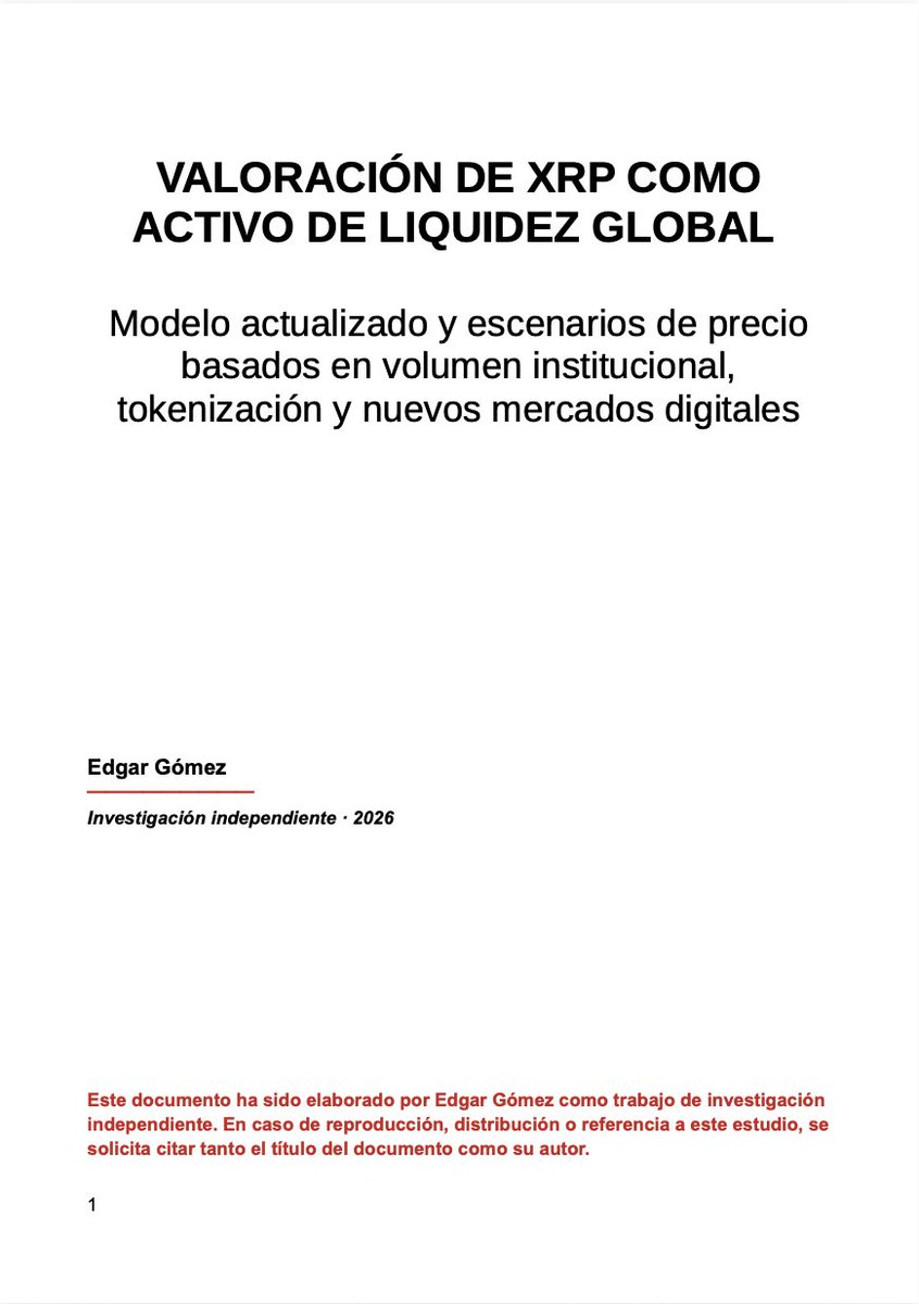 ItsEdgarGomez's tweet photo. Después de un largo proceso de investigación, cálculos y desarrollo, hoy publico el estudio más completo que he realizado hasta ahora sobre #XRP.

VALORACIÓN DE XRP COMO ACTIVO DE LIQUIDEZ GLOBAL

Partiendo del modelo desarrollado por Susan Athey y Robert Mitchnick en 2018, he construido una actualización propia incorporando volumen institucional, tokenización y nuevos mercados digitales.

El estudio desarrolla paso a paso la metodología, fórmulas, supuestos, escenarios, análisis de sensibilidad, limitaciones y conclusiones para intentar responder a una cuestión:

Si XRP llegara a desempeñar un papel relevante dentro de una infraestructura financiera digital global, facilitando liquidez, liquidación, pagos transfronterizos y nuevos mercados digitales, ¿A qué precios podría llegar de manera justificada bajo distintos escenarios de adopción en 2033?

Hoy presento los diferentes escenarios analizados y los valores que, según el modelo y los supuestos considerados, XRP podría alcanzar si esos niveles de adopción llegaran a materializarse.

📄 Enlace del estudio completo 👇🏻
https://t.co/pRDlWm6GyC

IMPORTANTE: Los valores mostrados no son predicciones directas de precio, sino resultados condicionados a los supuestos de cada escenario.