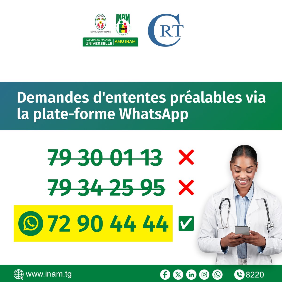 InamTogo's tweet photo. Demandes d'ententes préalables via la plate-forme WhatsApp
79 30 01 13 ❌
79 34 25 95 ❌
72 90 44 44 ✅
#assurancemaladieuniverselle #AMU #couverturemaladie #Soin #maladies #santé #assurancemaladiepublique #couverturesanté #soinsdesanté #CNSS #INAM #medecin https://t.co/dBfQQ8fODR