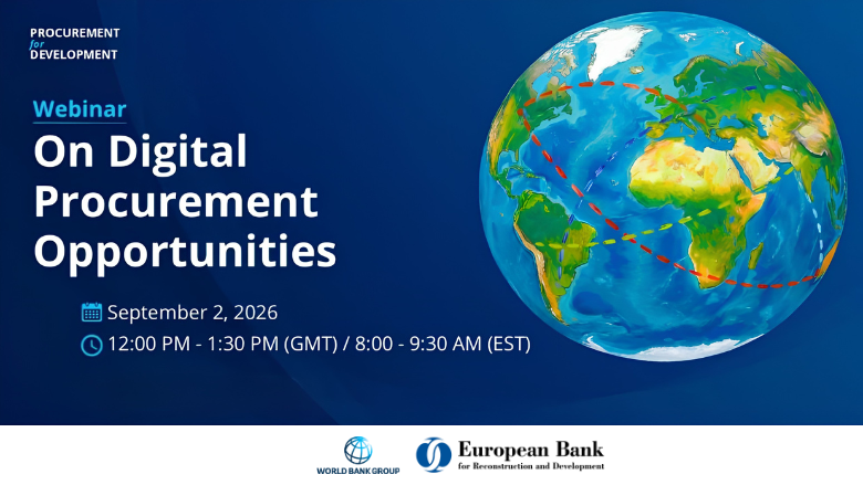 WorldBankGroup's tweet photo. SAVE THE DATE! 

Webinar on Digital Procurement Opportunities 

Hear from the @WorldBankGroup and @EBRD about procurement opportunities available in select, high-impact digital projects. 

🗓️September 2

🕛8:00–9:30 AM EST

Learn the status of digital projects and updates to procurement regulations to put more emphasis on quality and innovation.

✅ SIGN UP: https://t.co/AwXZRuwNeh