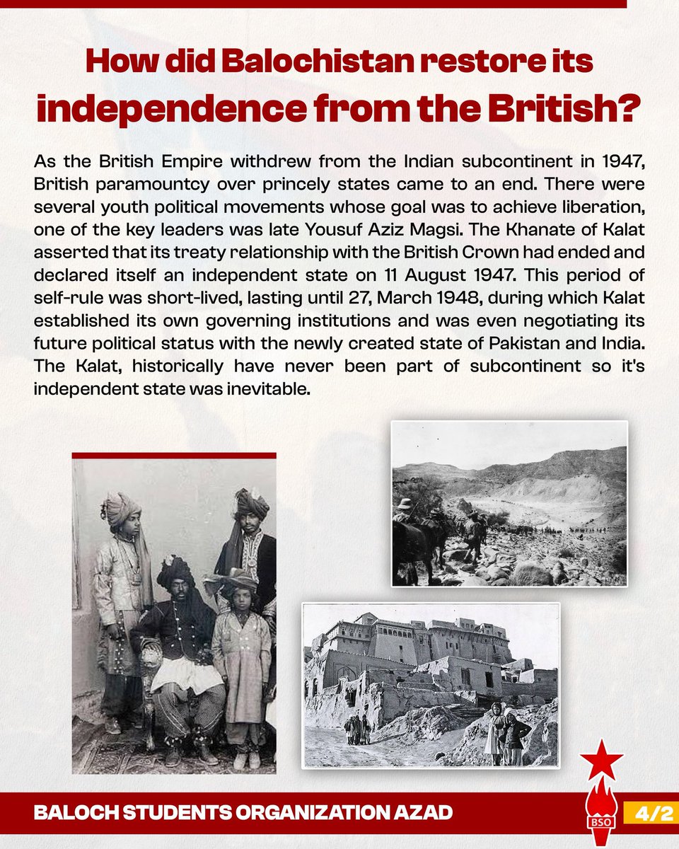 bsoazadmedia's tweet photo. What happened on 11 August 1947?

On 11 August 1947, the Khanate of Kalat publicly declared its independence following the end of British rule. The announcement followed negotiations held on 4 August 1947 involving the Khan of Kalat, Mir Ahmad Yar Khan, Lord Mountbatten, and Muhammad Ali Jinnah concerning Kalat's constitutional position. During this brief period, Kalat established institutions including the Diwan-e-Aam and Diwan-e-Khas to administer the state and preparations to lead a new sovereign state on Islamic principles continued afterwards. This day, 11 August is commemorated as Balochistan's Independence Day, after years of colonialism under British.

#11AugustBalochistanDay
#11AugustIndependenceDayofBalochistan
