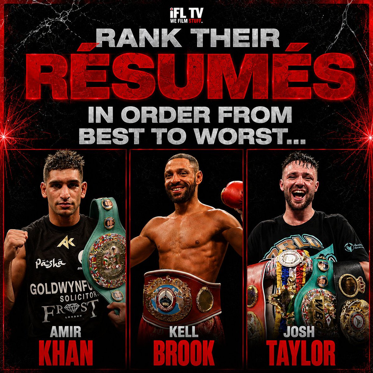IFLTV's tweet photo. 🥊 Amir Khan
🥊 Kell Brook
🥊 Josh Taylor

Rank their resumes in order from best to worst... https://t.co/W4uweP93FK