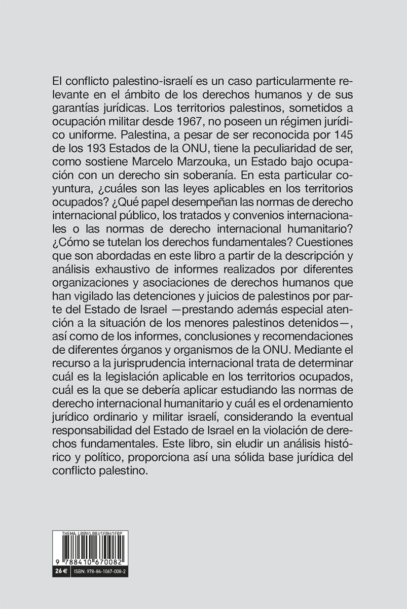 CatarataLibros's tweet photo. ¿Cuál es la legislación aplicable en los territorios ocupados? ¿Cuál es la eventual responsabilidad del Estado de Israel en su incumplimiento?: 'Las violaciones de derechos por Israel en Palestina', de Siba Irsheid. https://t.co/owUqMUlbml https://t.co/reHDc88Sp1
