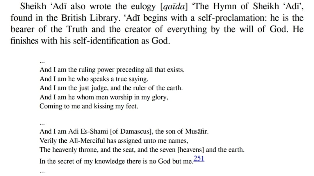 ShamsaniBaedri's tweet photo. With recent wave of copium against Ezidis, some armchair historian accounts are pulling "Sheikh Adi was Muslim" card harder than ever.

It is for instance conveniently disregarded that this supposed "Orthodox Sunni" self-proclaimed himself as incarnation of God in his own poetry. https://t.co/NSXZMMlIrT