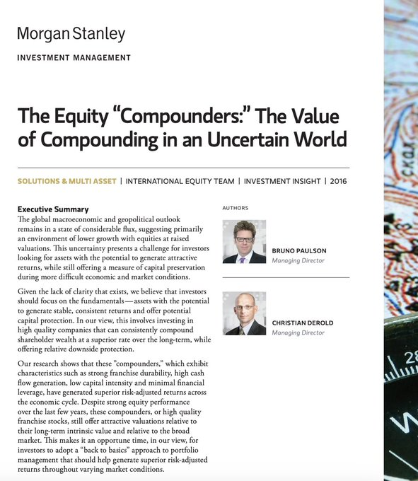KoyfinCharts's tweet photo. In 2016, Morgan Stanley published a paper titled "The Equity Compounders".

"These compounders have generated superior risk-adjusted returns across the economic cycle".

🧵 Highlights from the paper: https://t.co/n8WwmaEXeP