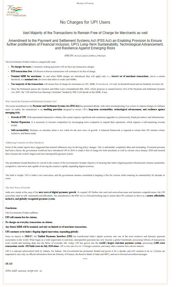 amitmalviya's tweet photo. Remember the noise over UPI? “UPI will no longer be free.” “Modi government is going to charge citizens.” “Foreign pressure is behind this.”

The Ministry of Finance has now put the facts on record. The entire narrative was misleading.

Here is what the government has categorically clarified:

1. No charges for UPI users.
Consumers making payments through UPI will not face transaction charges.

2. Person-to-person UPI remains free.
P2P transactions will continue to be free of charge.

3. No charges on everyday citizen transactions.
There is no proposal to impose a charge every time an ordinary citizen scans a QR code or pays through UPI.

4. MDR, where introduced, will be limited.
Any Merchant Discount Rate will apply only to a limited set of merchant transactions above a specified threshold, with rates lower than debit or credit cards.

5. The vast majority of merchant transactions will remain free.
The government has made it clear that the bulk of UPI merchant transactions will continue without charges.

So what is the amendment actually about?

UPI has grown from a pioneering digital-payment system into the backbone of India’s digital economy. With transaction volumes exploding, the ecosystem needs sustained investment in cybersecurity, fraud prevention, infrastructure and technological upgrades.

The government’s stated objective is therefore to create a self-sustaining, competitive and resilient payment ecosystem, rather than relying indefinitely on subsidies.

And this also demolishes another manufactured narrative: that some external power is dictating India’s UPI policy.

The government points out a simple fact: UPI was introduced in 2016, and it has remained free for citizens since January 2020. It has become one of the world’s largest real-time payment systems precisely because India built and scaled it on its own terms.

The bottom line is crystal clear:

✅ UPI remains free for citizens.
✅ No charge on everyday transactions by citizens.
✅ P2P UPI remains free.
✅ Any MDR will be confined to a limited set of merchant transactions.
✅ The vast majority of merchant transactions will remain free.
✅ UPI will continue to remain a flagship pillar of India’s digital innovation.

Those who rushed to declare that “UPI is no longer free” were either deliberately misleading people or simply did not bother reading the facts.

The government has clarified. The misinformation should end here.